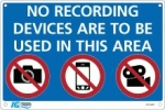 No Recording Devices Prohibition Sign