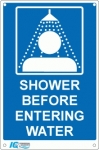 Sign Shower Before Entering