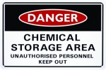 Sign Danger Chemical Storage
