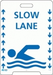 Pavement Sign A-Frame Slow Lane